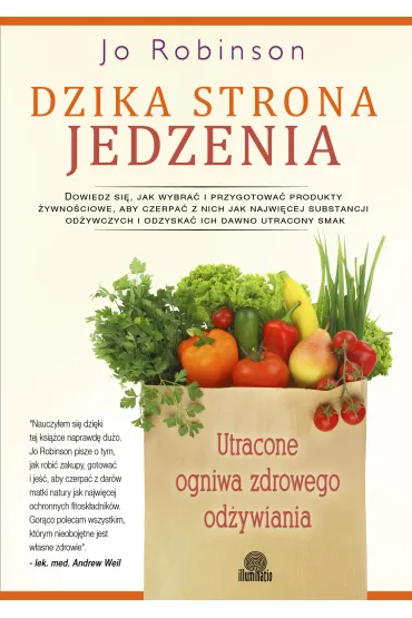 Dzika strona jedzenia - Jo Robinson