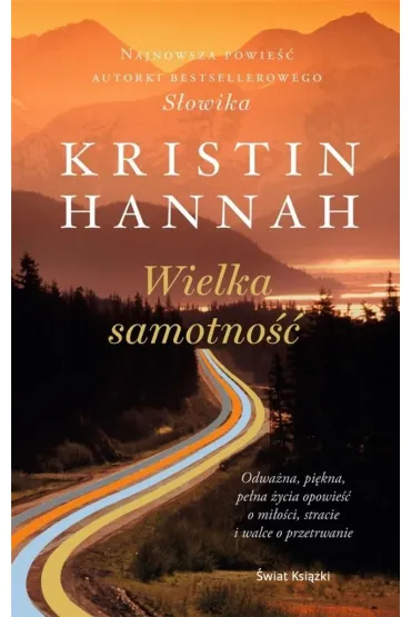 Wielka samotno�� - Kristin Hannah