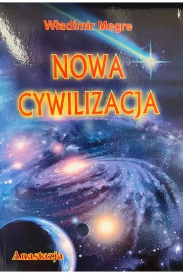Anastazja. Nowa cywilizacja. Cz�� 1. Dzwoni�ce Cedry Rosji. Tom 8 - W�adimir Megre