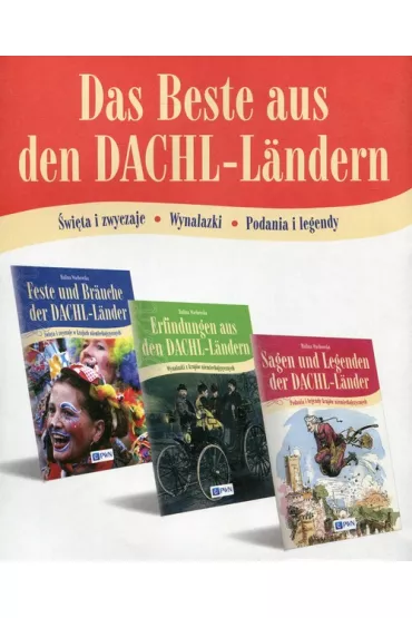 Pakiet Das Beste aus den DACHL-Ladern: �wi�ta i zwyczaje, Wynalazki, Podania i legendy - Halina Wachowska