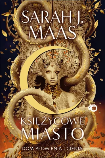 Dom pomienia i cienia. Ksiycowe Miasto. Tom 3 - Sarah J. Maas