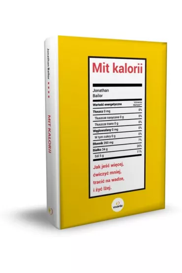 Mit kalorii - Jonathan Bailor