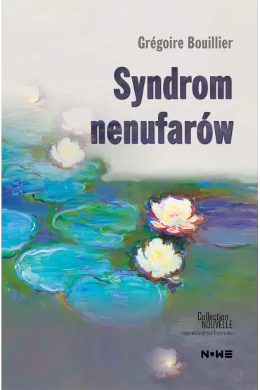 Syndrom nenufar�w - Gr�goire Bouillier