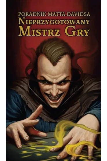 Nieprzygotowany Mistrz Gry