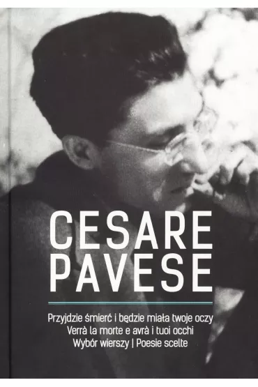 Przyjdzie �mier� i b�dzie mia�a twoje oczy - Pavese Cesare