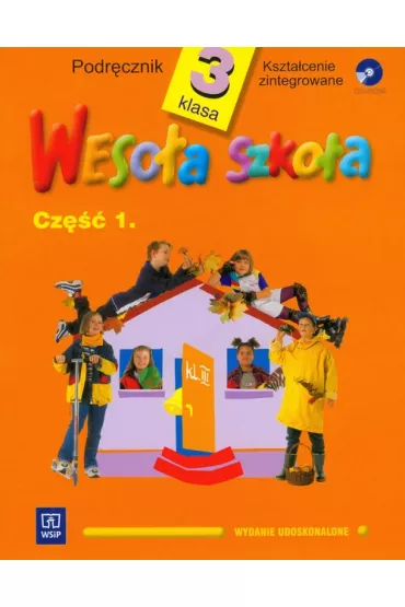 Weso�a szko�a 3 Podr�cznik z p�yt� CD Cz�� 1 - Anna Konieczna, Hanna Dobrowolska, Wojciech Dziabaszewski