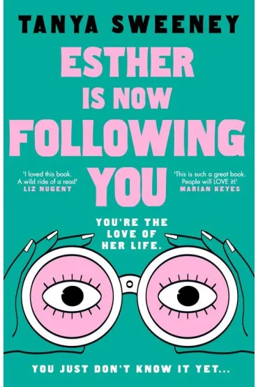 Esther is Now Following You - Tanya  Sweeney