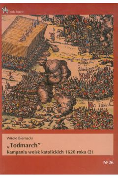 Todmarch kampania wojsk katolickich 1620 roku (2)