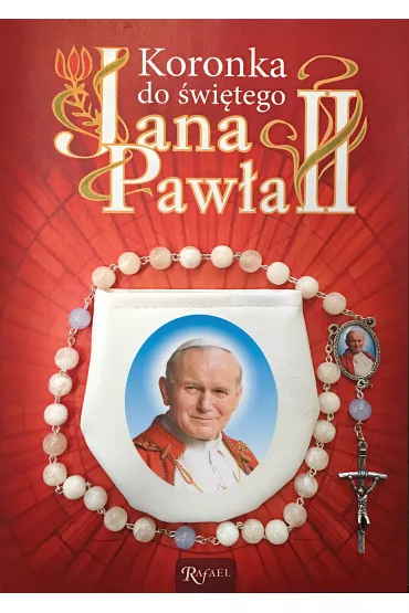 Koronka do Jana Paw�a II
