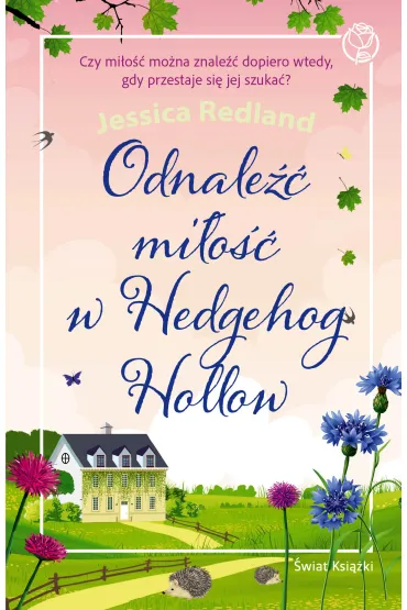 eBook Odnale�� mi�o�� w Hedgehog Hollow mobi epub - Jessica  Redland