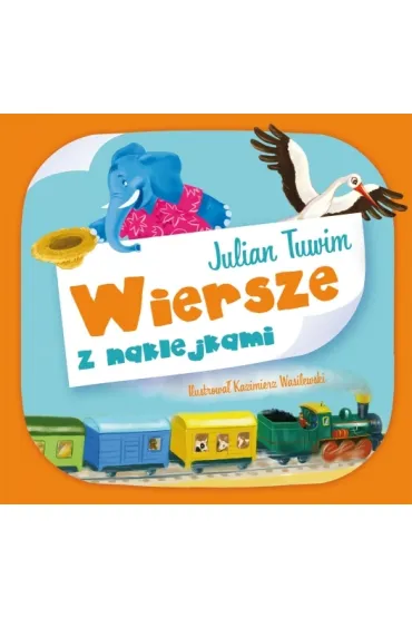 Wiersze z naklejkami julian tuwim - Julian Tuwim