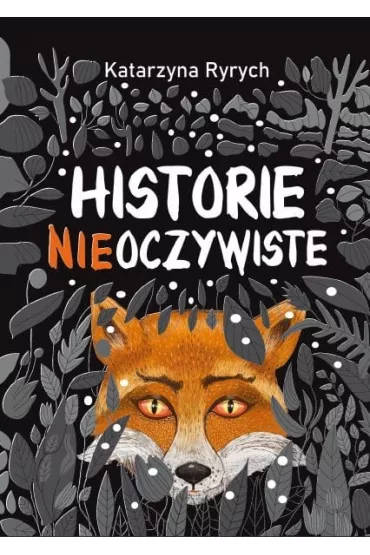 Historie nieoczywiste - Katarzyna Ryrych