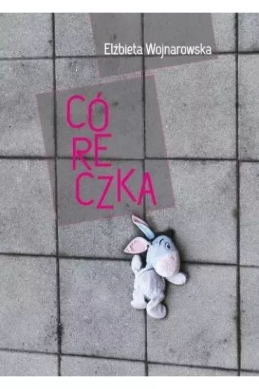 C�reczka - El�bieta Wojnarowska