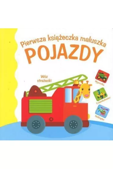 Pierwsza ksi��eczka maluszka - pojazdy