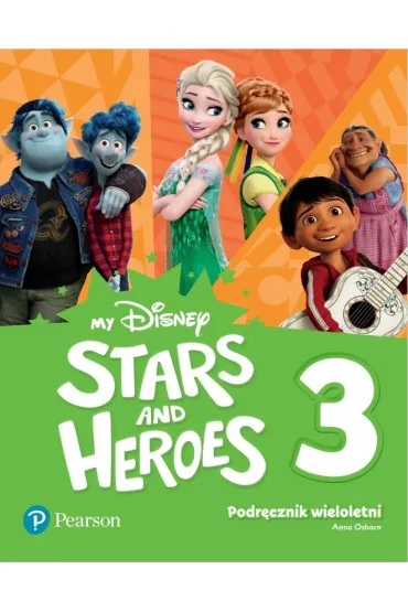 Stars and Heroes 3. Podr�cznik wieloletni - Anna Osborn