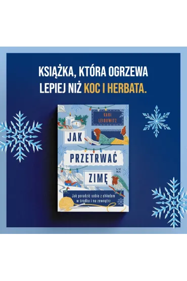 Jak przetrwa� zim� - Kari Leibowitz
