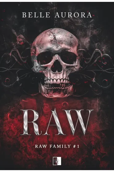Raw. Raw Family. Tom 1 - Belle Aurora