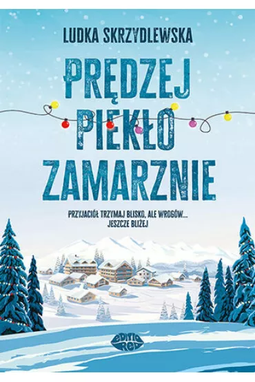 eBook Prdzej pieko zamarznie pdf mobi epub - Ludka Skrzydlewska