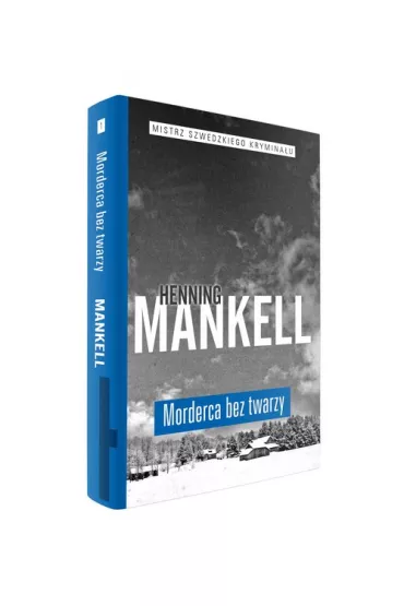 MISTRZ SZWEDZKIEGO KRYMINALU MORDERCA BEZ TWARZY * * - Henning Mankell