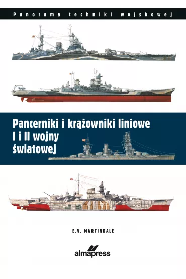Pancerniki i krowniki liniowe I i II wojny wiatowej - E. V. Martindale