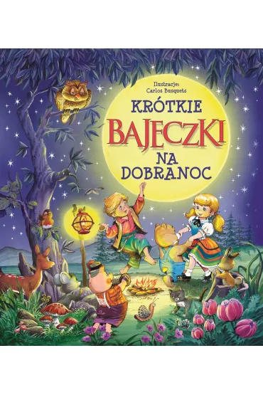 Kr�tkie bajeczki na dobranoc