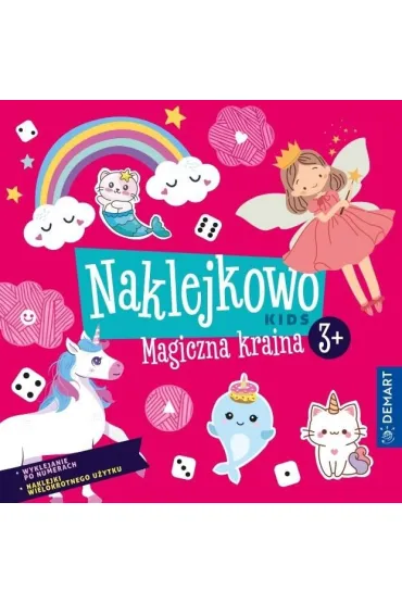 Naklejkowo Kids 3+ Magiczna kraina - Anna Borchard, Monika Sarwi�ska-Niewielska
