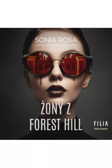 ony z Forest Hill audiobook CD - Sonia Rosa