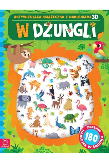 W d�ungli. Aktywizuj�ca ksi��eczka z naklejkami 3D. Zestaw 180 naklejek w �rodku - Agnieszka Bator