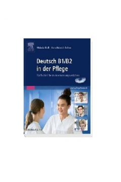 Deutsch B1/B2 in der Pflege.