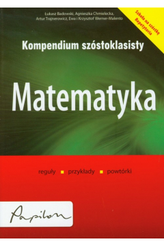 Kompendium szstoklasisty. Matematy/n/