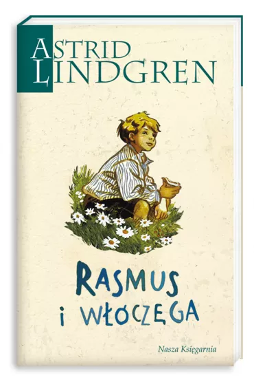 Rasmus i w��cz�ga - Astrid Lindgren
