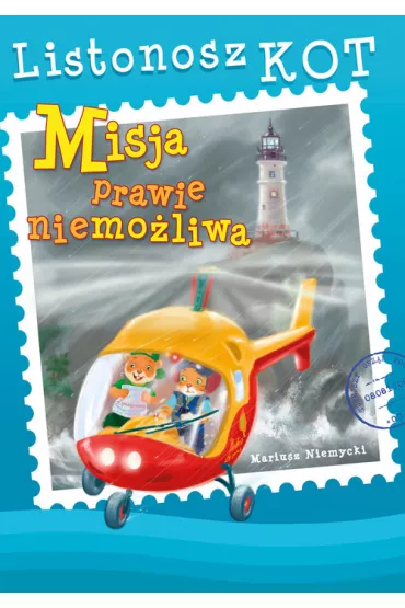 Listonosz Kot. Misja prawie niemo�liwa - Mariusz Niemycki