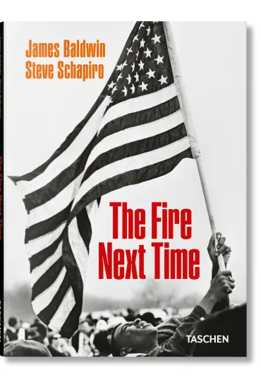 James Baldwin. Steve Schapiro. The Fire Next Time - James Baldwin