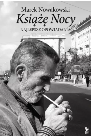 Ksi��� Nocy. Najlepsze opowiadania - Marek Nowakowski