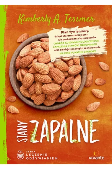 Leczenie odywianiem. Stany zapalne - Kimberly A. Tessmer