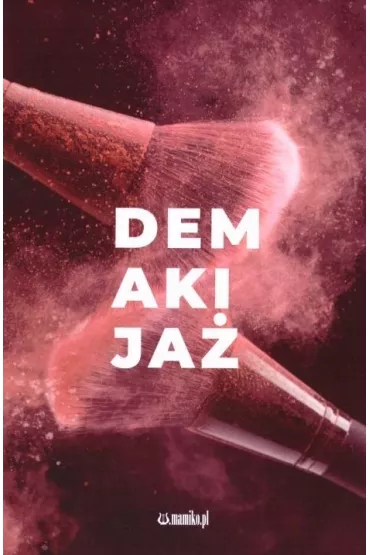 Demakija� - Iwona  �wierkula