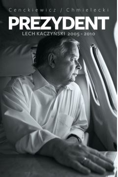 Prezydent Lech Kaczyski 2005-2010