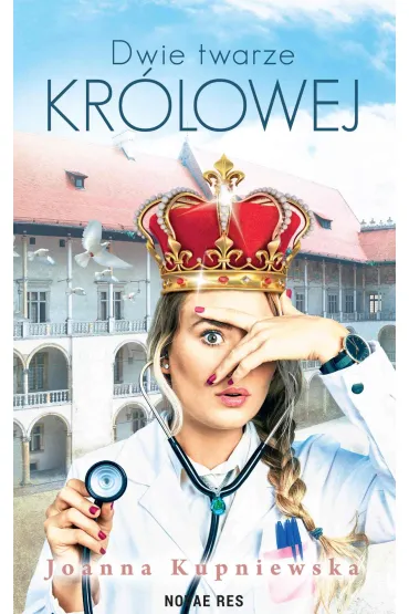 Dwie twarze kr�lowej - Joanna Kupniewska