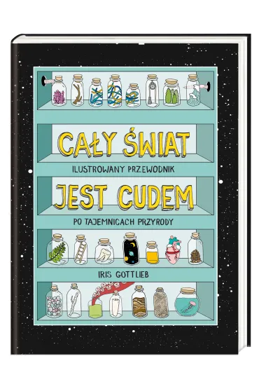 Ca�y �wiat jest cudem - Iris  Gottlieb