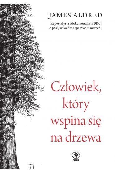 Człowiek, który wspina się na drzewa