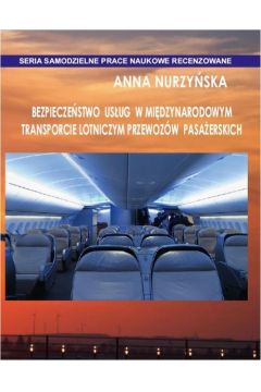 eBook Bezpieczestwo usug w midzynarodowym transporcie lotniczym przewozw pasaerskich pdf