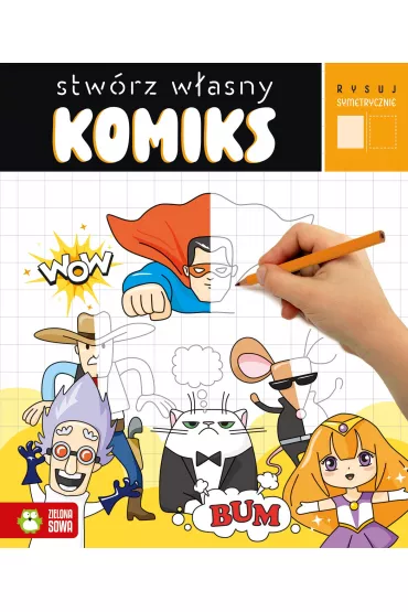 Rysuj symetrycznie. Stw�rz w�asny komiks