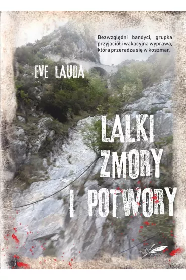 Lalki zmory i potwory - Eve Lauda