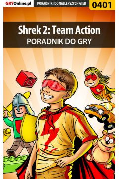 eBook Shrek 2: Team Action - poradnik do gry pdf epub