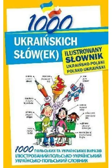 1000 ukrai�skich s��w(ek). Ilustrowany s�ownik