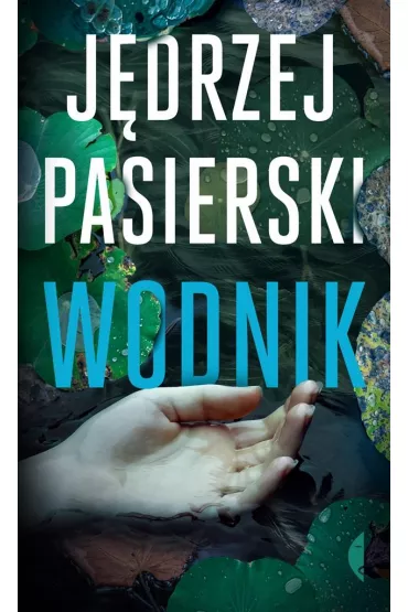 Wodnik - Jdrzej Pasierski