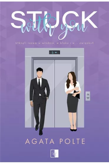 Stuck with You - Agata Polte