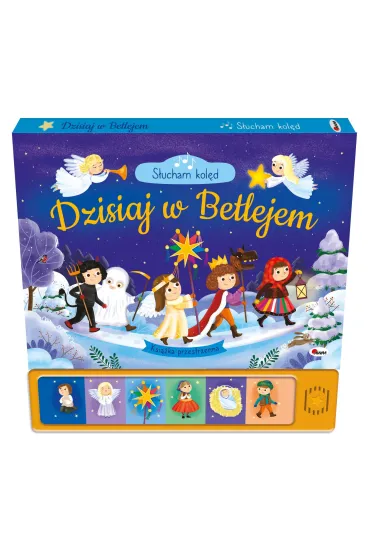 S�ucham kol�d Dzisiaj w Betlejem