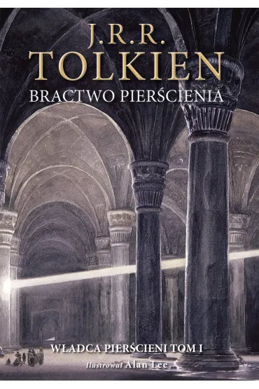 Bractwo pier�cienia. Wersja ilustrowana - J. R. R. Tolkien