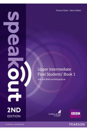 Speakout. 2ND Edition. Flexi. Upper-Intermediate. Student`s Book 1 with DVD-ROM with MyEnglishLab - Frances Eales, Steve Oakes